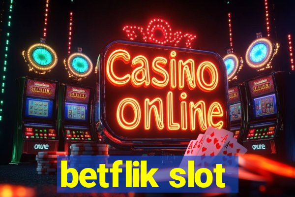 betflik slot