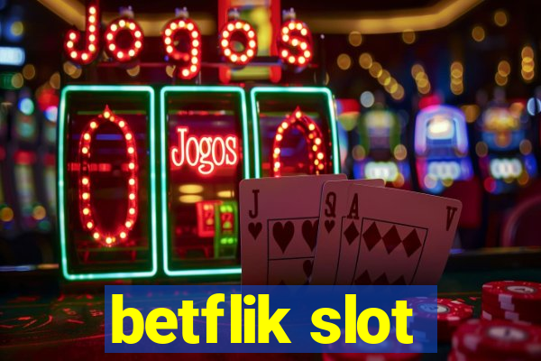 betflik slot