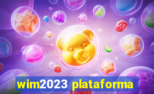 wim2023 plataforma