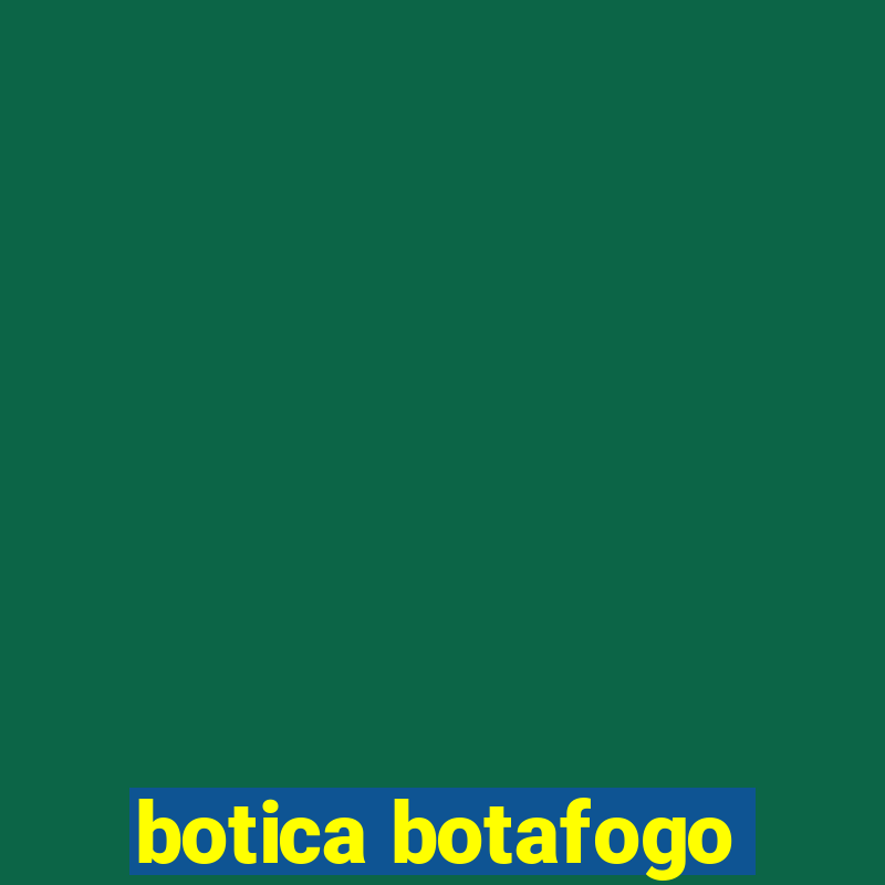 botica botafogo