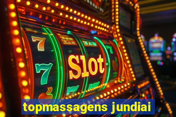 topmassagens jundiai