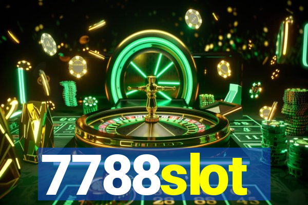 7788slot