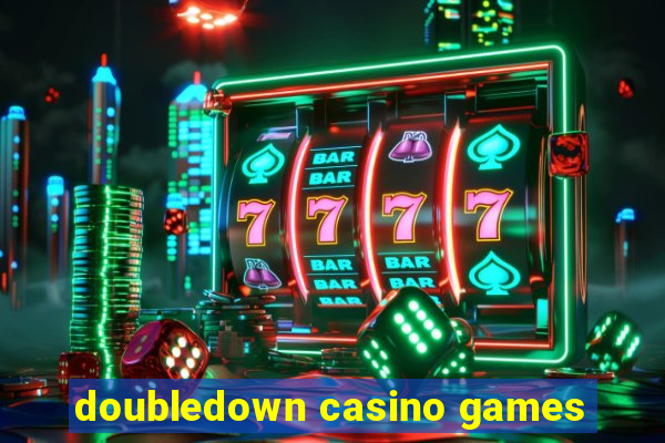 doubledown casino games