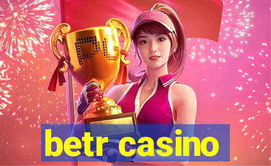 betr casino