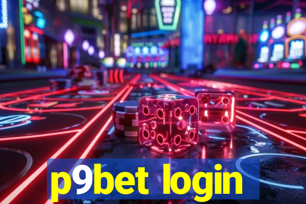 p9bet login