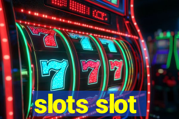 slots slot