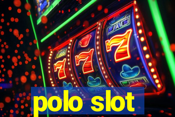 polo slot