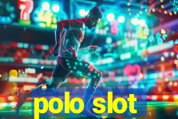 polo slot