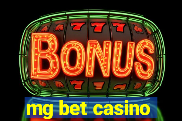 mg bet casino