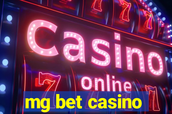 mg bet casino