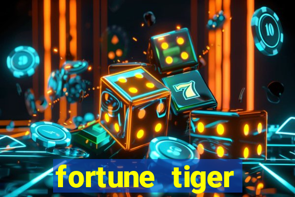 fortune tiger dep贸sito m铆nimo