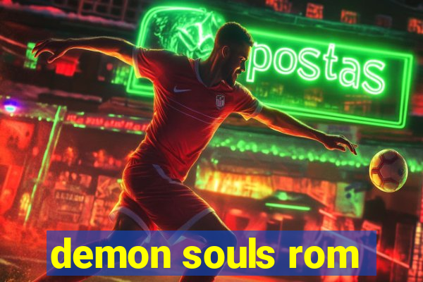 demon souls rom