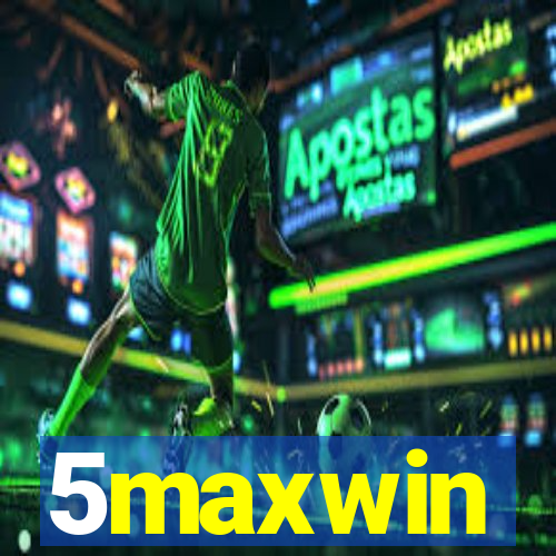 5maxwin