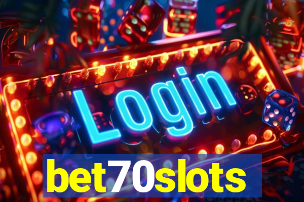 bet70slots