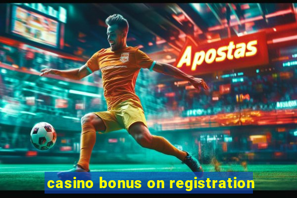 casino bonus on registration