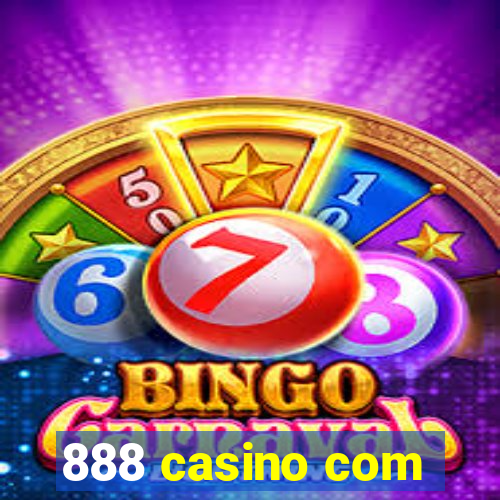 888 casino com