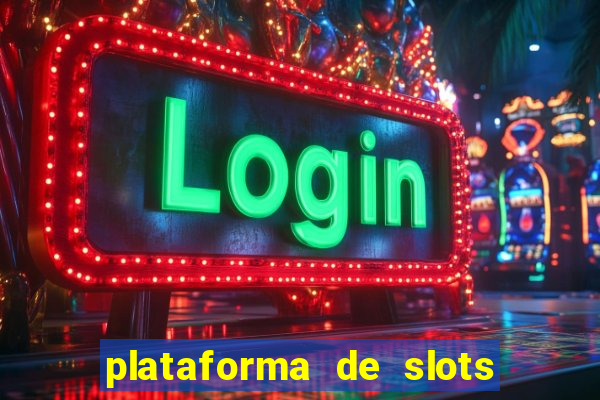 plataforma de slots que mais pagam