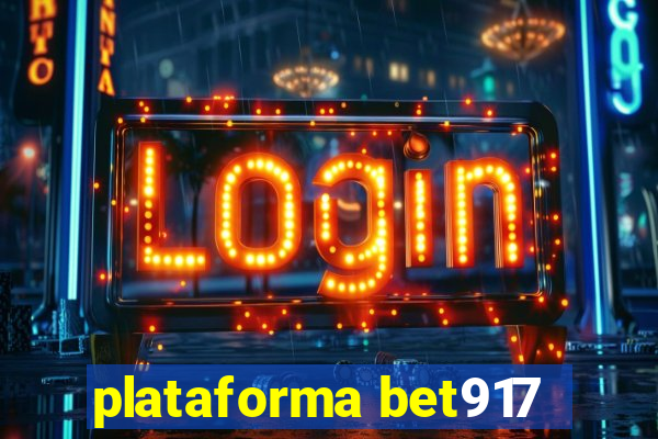 plataforma bet917