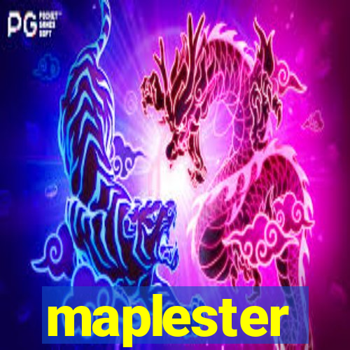 maplester