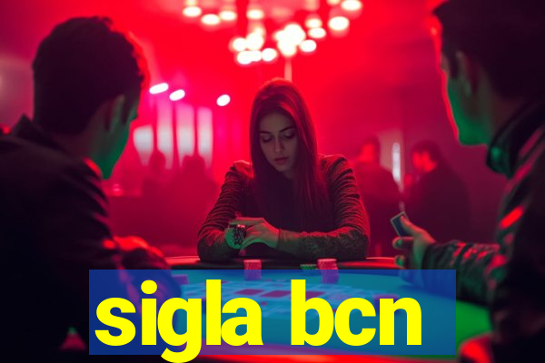 sigla bcn