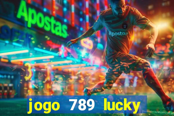 jogo 789 lucky paga mesmo