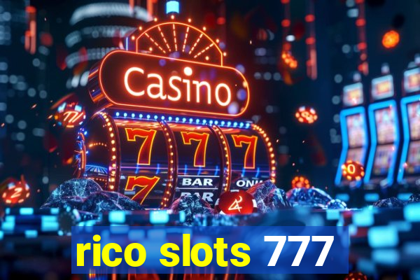 rico slots 777