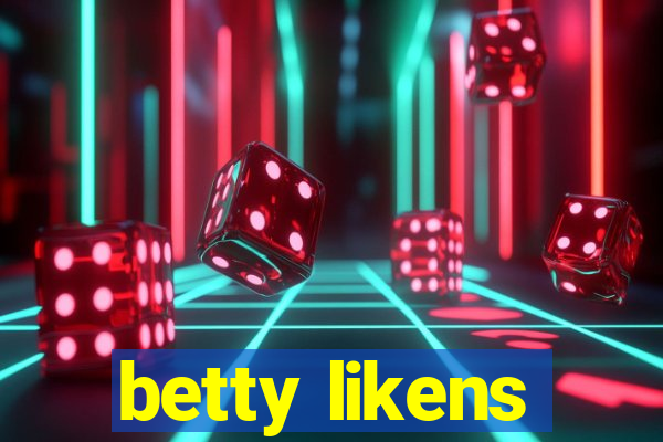 betty likens