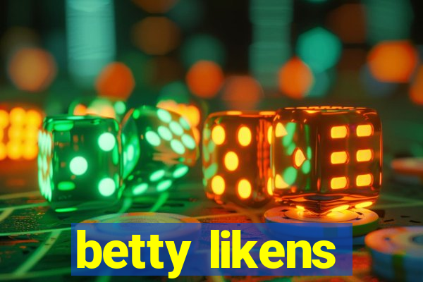 betty likens