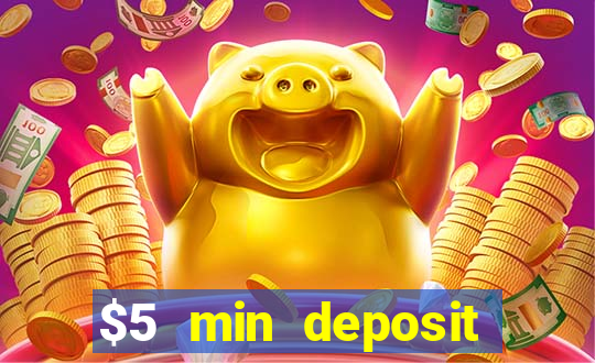 $5 min deposit online casino nz