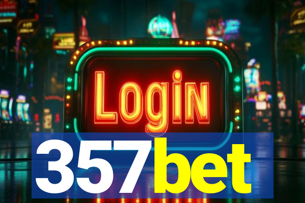 357bet