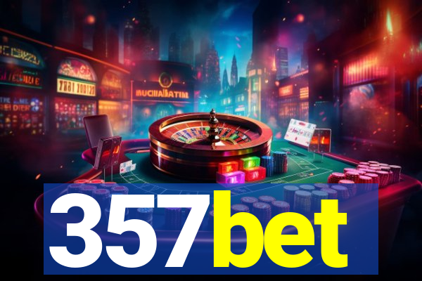 357bet