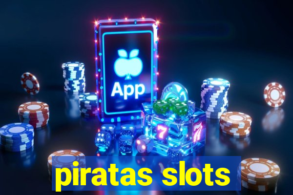 piratas slots