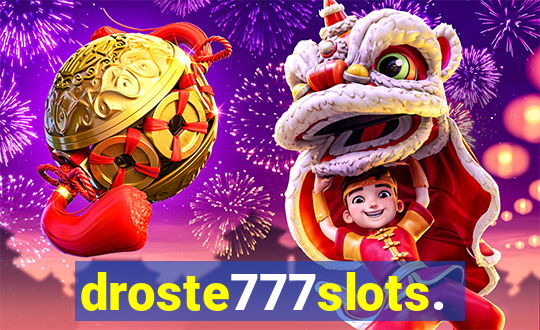 droste777slots.com