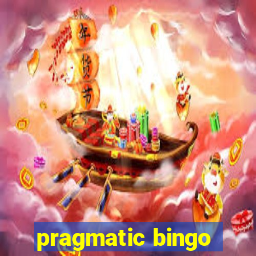 pragmatic bingo