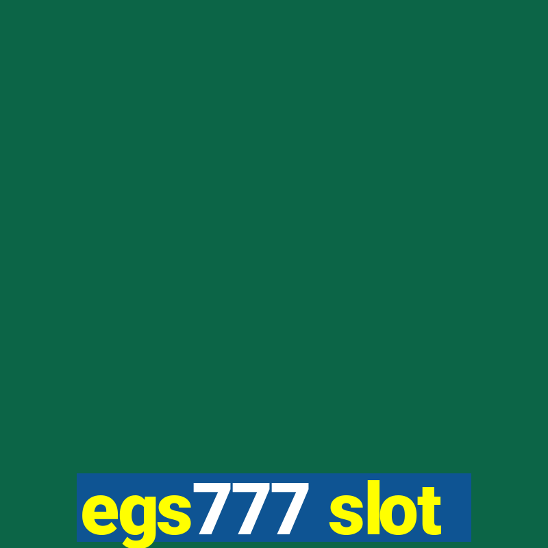 egs777 slot