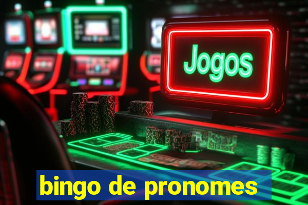 bingo de pronomes