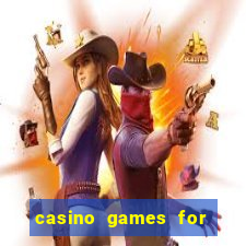 casino games for real money