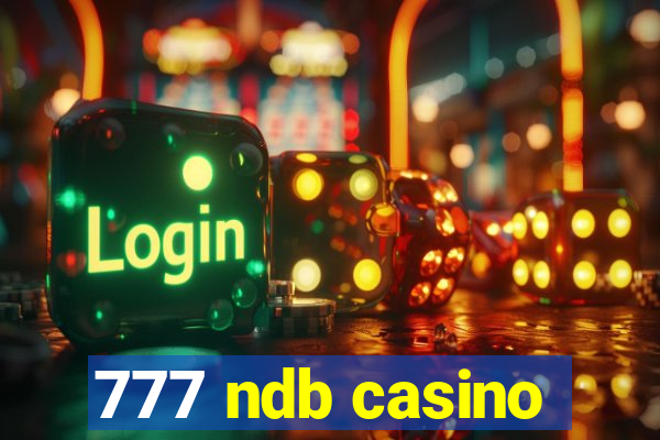 777 ndb casino