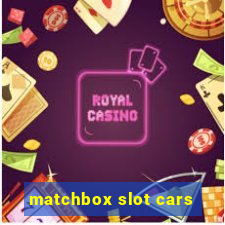 matchbox slot cars