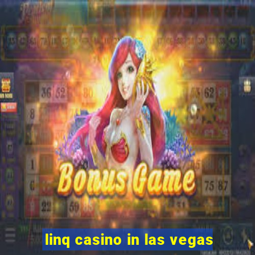 linq casino in las vegas