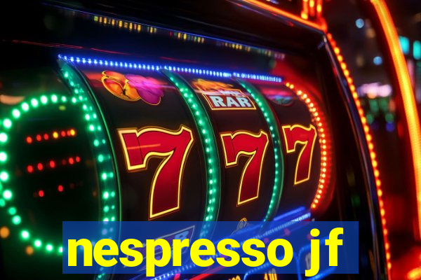 nespresso jf