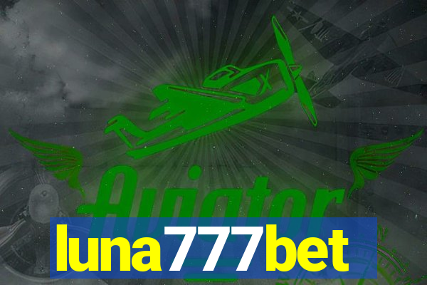 luna777bet