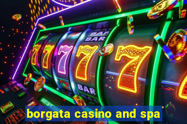 borgata casino and spa