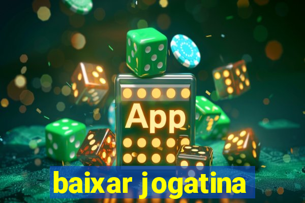 baixar jogatina