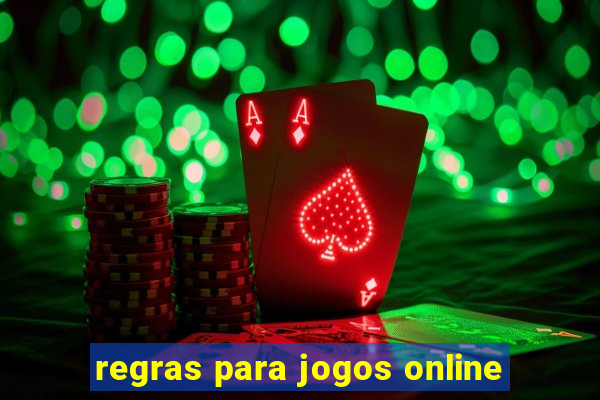 regras para jogos online