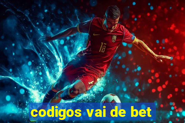 codigos vai de bet