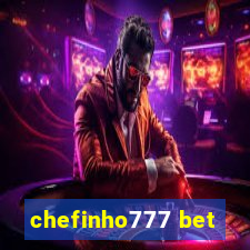 chefinho777 bet