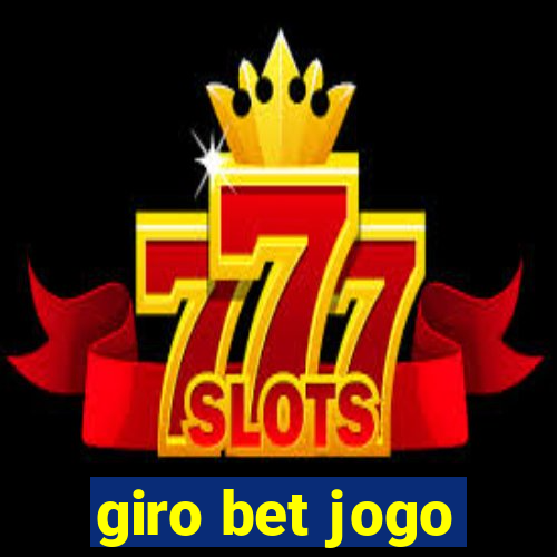 giro bet jogo