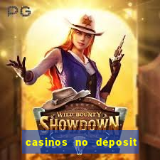 casinos no deposit welcome bonus