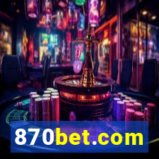 870bet.com